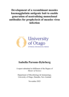 Development of a recombinant measles haemagglutinin antigenic bait to enable generation of neutralising monoclonal antibodies for prophylaxis of measles virus infection