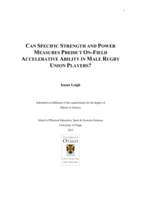 Can Specific Strength and Power Measures Predict On-Field Accelerative Ability in Male Rugby Union Players