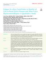Fatigue Is a Key Contributor to Quality of Life in Heart Valve Disease and After Valve Replacement/Repair: A Qualitative Study