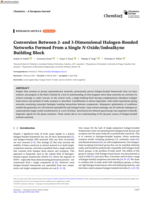 Conversion Between 2- and 3-Dimensional Halogen-Bonded Networks Formed From a Single N-Oxide/Iodoalkyne Building Block