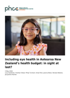 Including eye health in Aotearoa New Zealand's health budget: in sight at last?