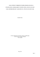 Goal-conflict: Frequency bands, pharmacological investigation and reliability testing with a one-way escape task and preliminary validation of a two-way escape task