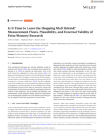 Is It Time to Leave the Shopping Mall Behind? Measurement Flaws, Plausibility, and External Validity of False Memory Research