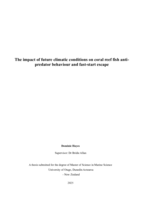 The impact of future climatic conditions on coral reef fish anti-predator behaviour and fast-start escape