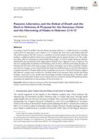 Passover, Liberation, and the Defeat of Death and the Devil in Hebrews:&nbsp;A Proposal for the Descensus Christi and the Harrowing of Hades in Hebrews 2:14-15