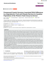 Pronounced Genetic Structure Associated With Differences in a Reproductive Trait and Climatic Barriers in Canadian Populations of the Western Toad (<em>Anaxyrus boreas</em>)