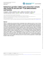 Deleterious germline CARD11 gain-of-function variants alter human B-cell and CD4+ T-cell differentiation and function