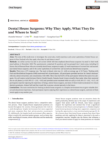 Dental House Surgeons: Why They Apply, What They Do and Where to Next?