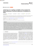 Achieving Low Loadings yet Highly Active Catalysis by Ethylenediamine Promoted Dispersion of Palladium on Silica