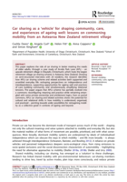 Car sharing as a 'vehicle' for shaping community, care, and experiences of ageing well: lessons on commoning mobility from an Aotearoa New Zealand retirement village