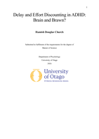Delay and Effort Discounting in ADHD:  Brain and Brawn?