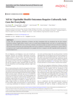 'All In': Equitable Health Outcomes Require Culturally Safe Care for Everybody
