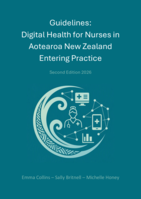 Guidelines: Digital Health For Nurses In Aotearoa New Zealand Entering Practice