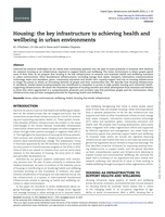 Housing: the key infrastructure to achieving health and wellbeing in urban environments.