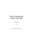 Mirrors of practice and windows of possibility