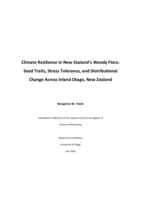 Climate resilience in New Zealand's woody flora: Seed traits, stress tolerance, and distributional change across inland Otago, New Zealand
