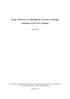 Going Full Circle: Evaluating the Case for a Circular Economy Act in New Zealand
