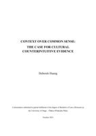 Context Over Common Sense: The Case For Cultural Counterintuitive Evidence
