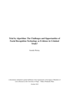Trial by Algorithm: The Challenges and Opportunities of Facial Recognition Technology as Evidence in Criminal Trials?