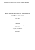 The Unique and Interacting Effects of Language Skills, Executive Functioning, and  ADHD Symptoms on Academic Functioning