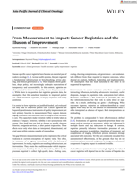 From Measurement to Impact: Cancer Registries and the Illusion of Improvement