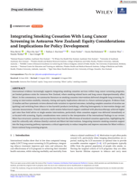 Integrating Smoking Cessation With Lung Cancer Screening in Aotearoa New Zealand: Equity Considerations and Implications for Policy Development