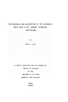 The mineralogy and geochemistry of the ultrabasic-basic rocks of Mt. Luxmore, Fiordland, New Zealand
