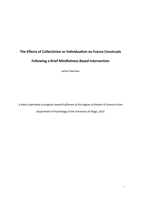The Effects of Collectivism or Individualism on Future Construals Following a Brief Mindfulness-Based Intervention