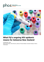 What Fiji's ongoing HIV epidemic means for Aotearoa New Zealand