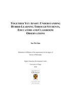 Together yet apart: Understanding hybrid learning through students, educators and classroom observations