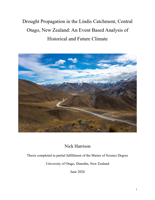 Drought Propagation in the Lindis Catchment, Central Otago, New Zealand: An Event Based Analysis of Historical and Future Climate